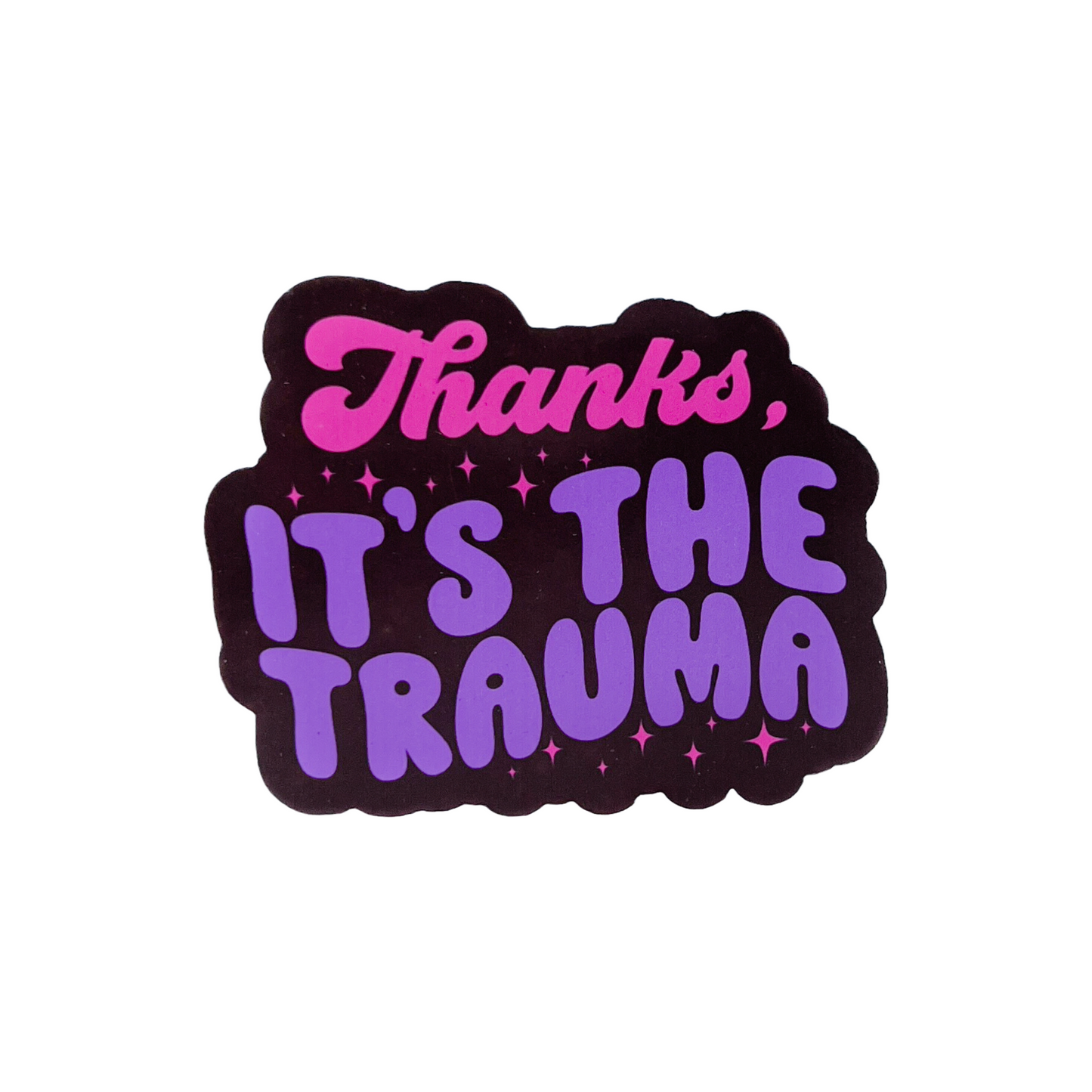 Toosiedoos | Thanks, It's the trauma