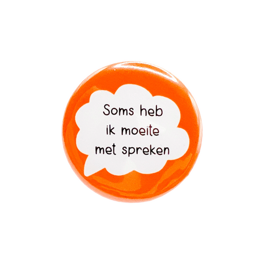 Soms heb ik moeite met spreken