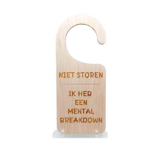 Niet storen, ik heb een mental breakdown