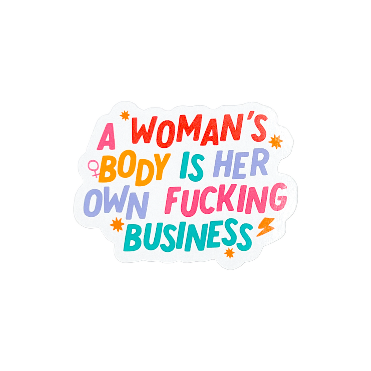 Woman's body, own business